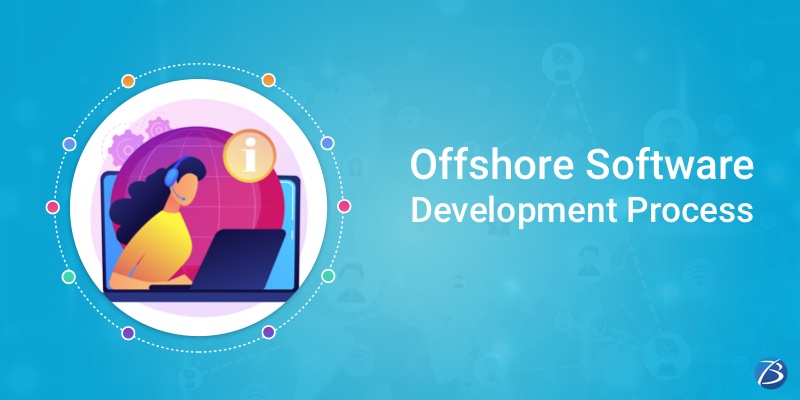 Offshore Software Development Process