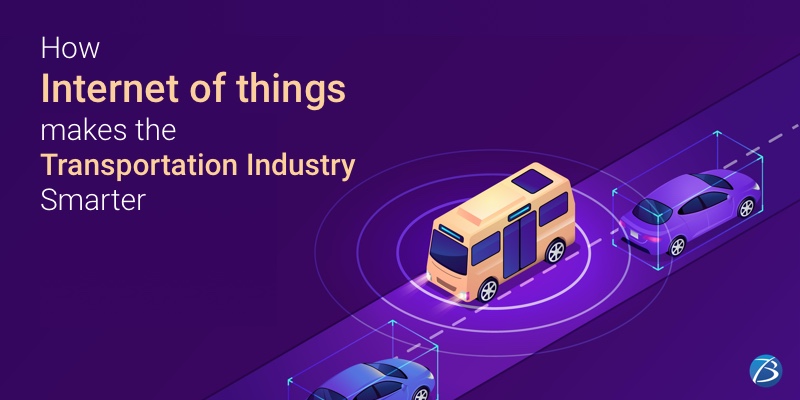 How IoT Makes the Transportation Industry Smarter