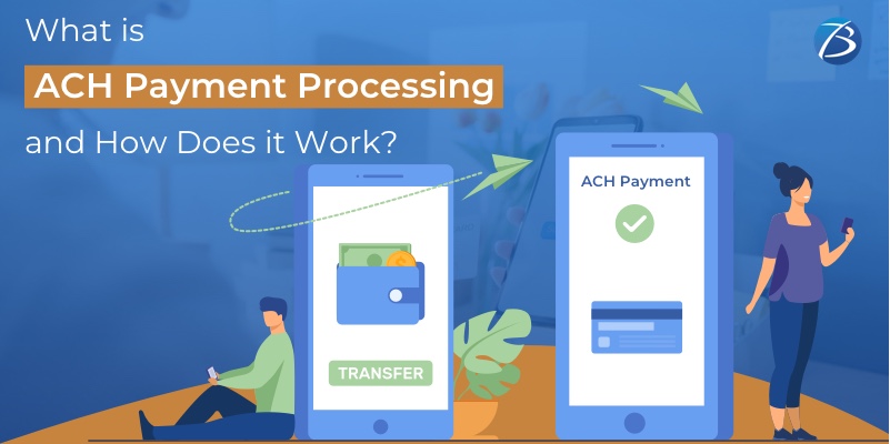 ACH Payment Process