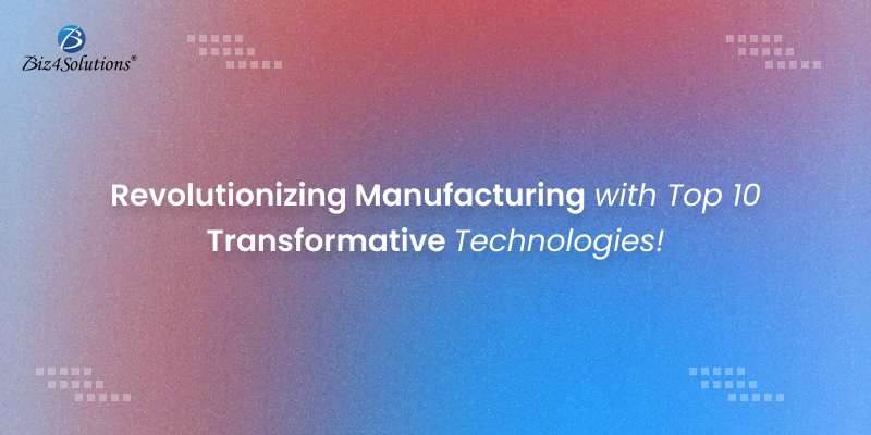 Manufacturing technology trends 