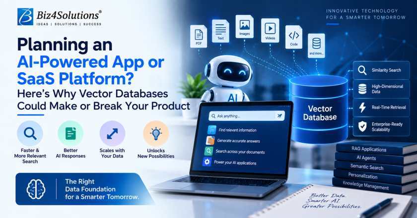 Planning an AI-Powered App or SaaS Platform? Here’s Why Vector Databases Could Make or Break Your Product