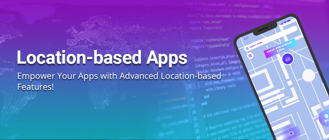 Location-based App development